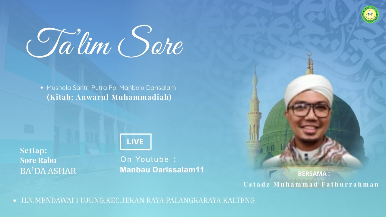 LIVE STREAMING TA'LIM SORE BERSAMA USTADZ MUHAMMAD FATURRAHMAN KITAB ANWARUL MUHAMADIYAH 04/02/2026
