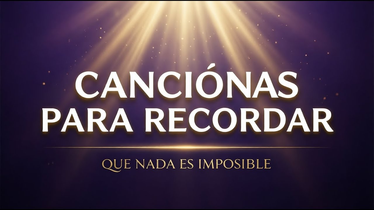 Dios del Imposible Adoración que Levanta el Alma