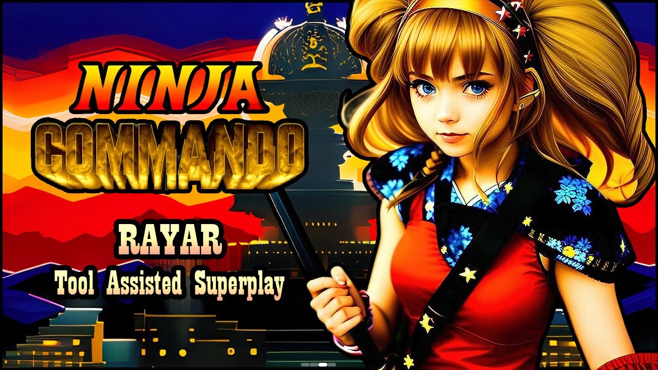 【TAS】NINJA COMMANDO (ARCADE \ 1992) - RAYAR DRAGON (LV8 \ HARD)