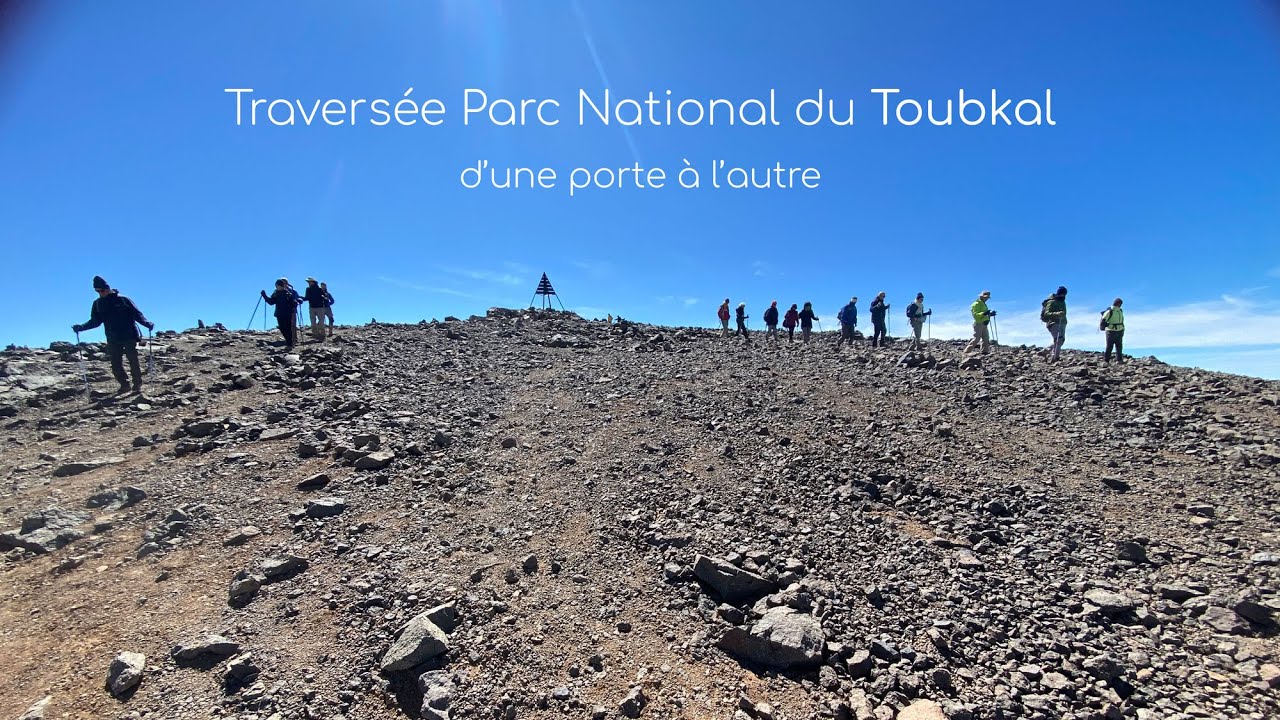 Traversée Parc National du Toubkal - D’une porte à l’autre.