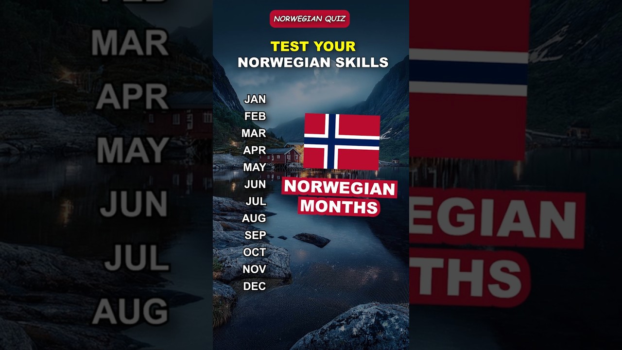 Learn Norwegian: 12 Months of the Year | Quiz
