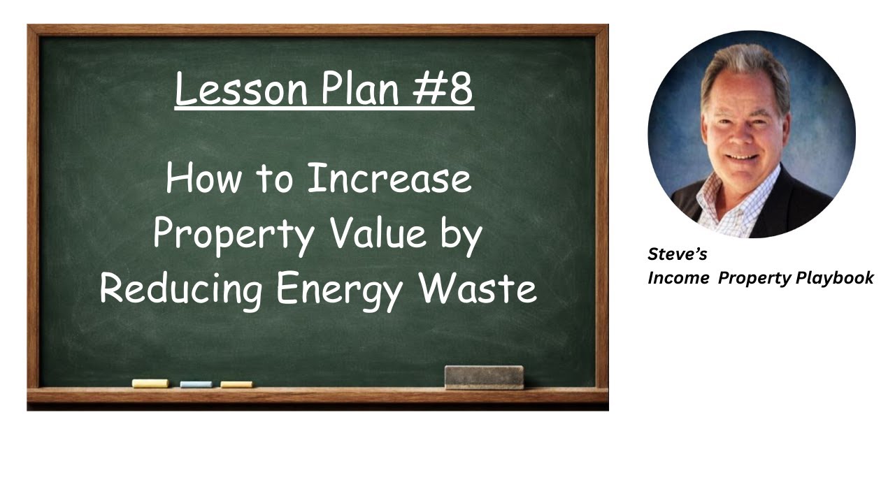 Turning Energy Savings Into Property Value