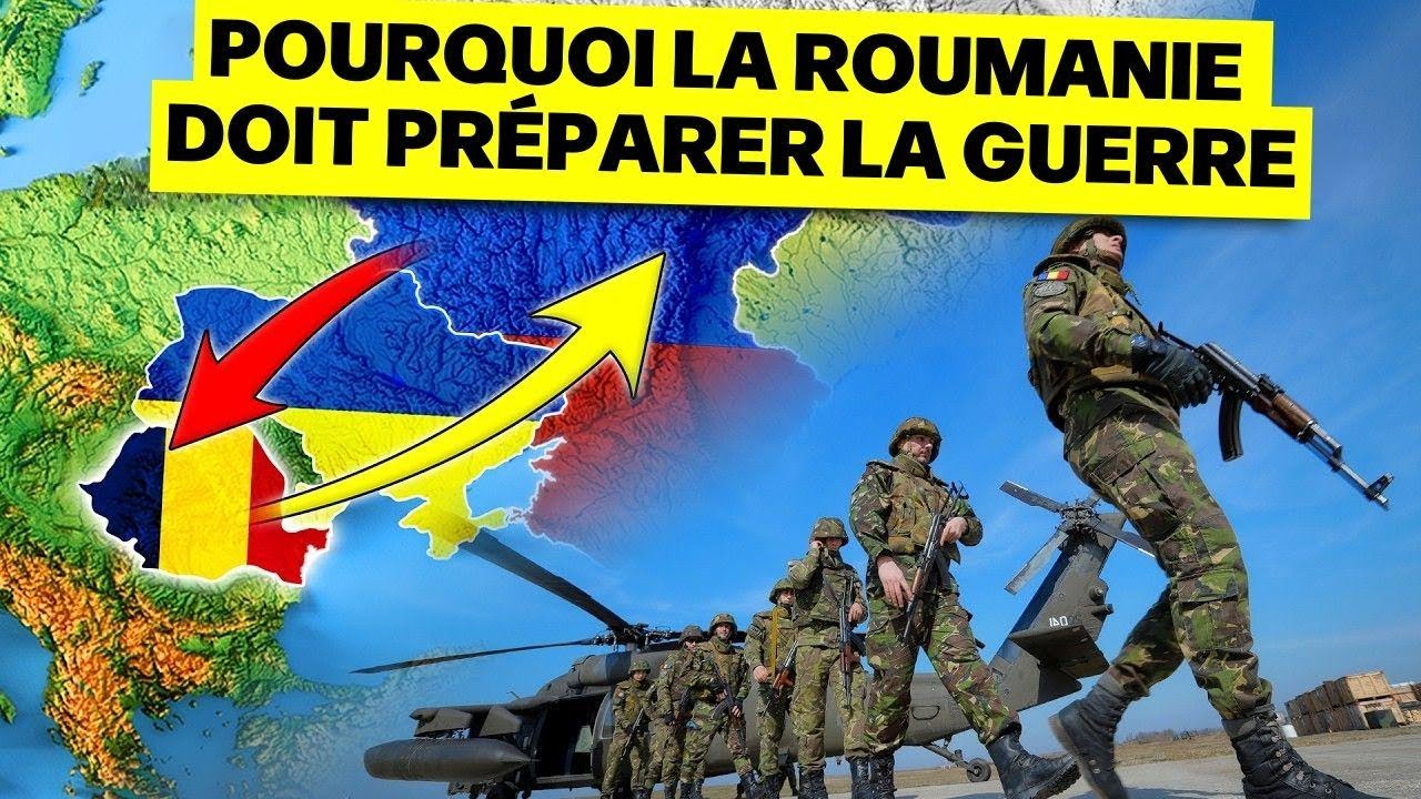 Comment la Roumanie se prépare à une guerre totale contre la Russie