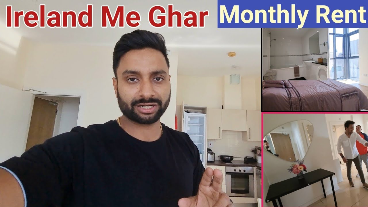 New Apartment Tour Dublin Ireland | आयरलैंड में घर का किराया