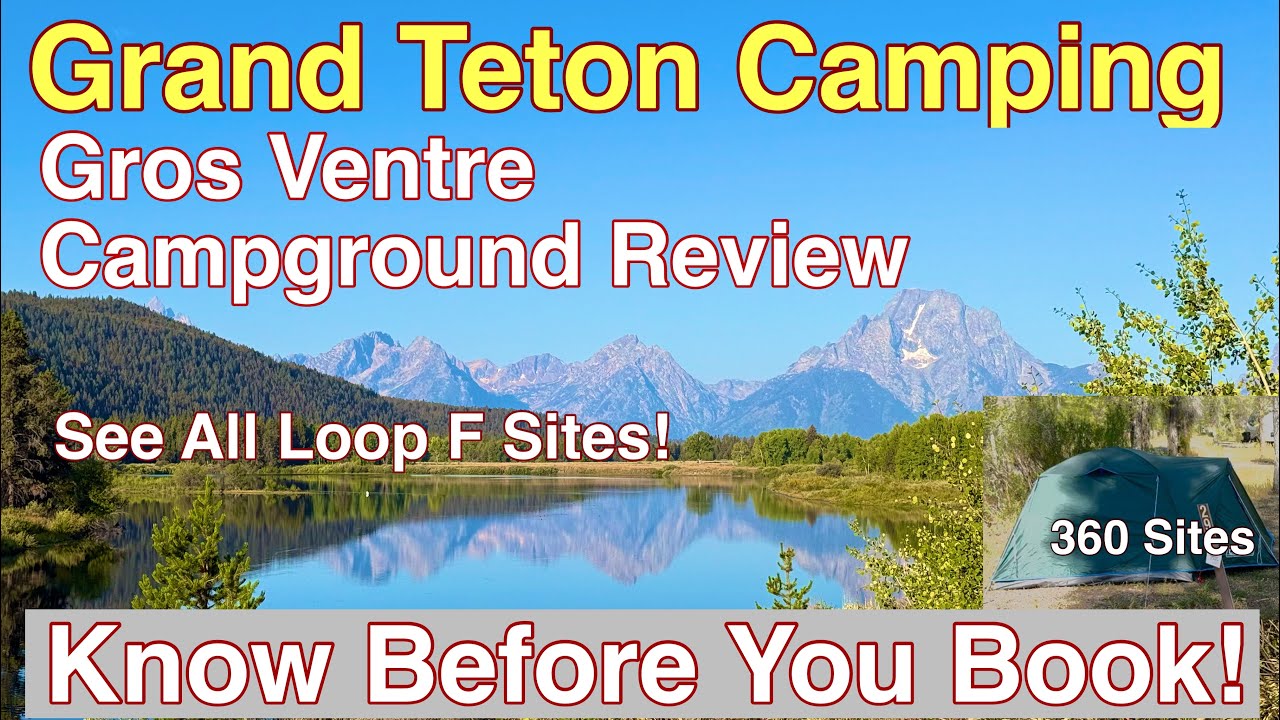 Review of Gros Ventre Campground in Grand Teton-Know before you Book! #camping 