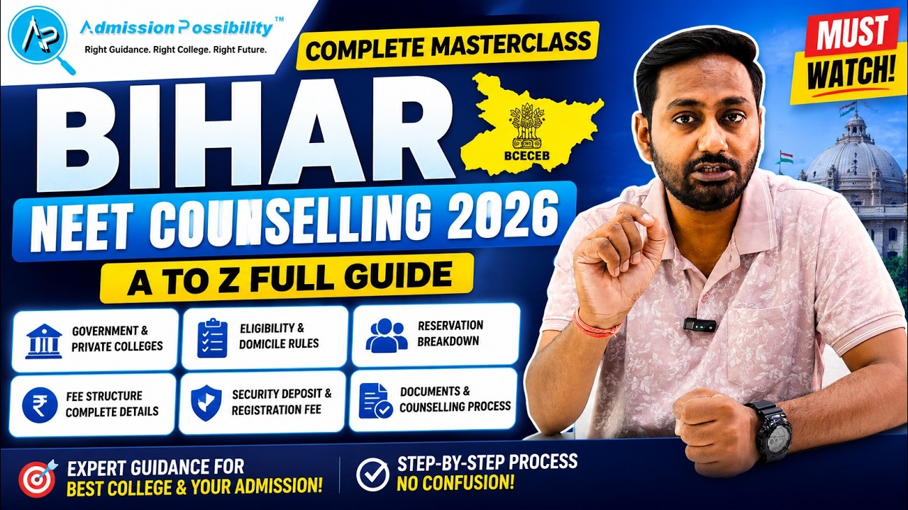 Bihar NEET Counselling 2026 Complete Guide | MBBS Admission, UGMAC, BCECEB, Fees & Domicile Rules