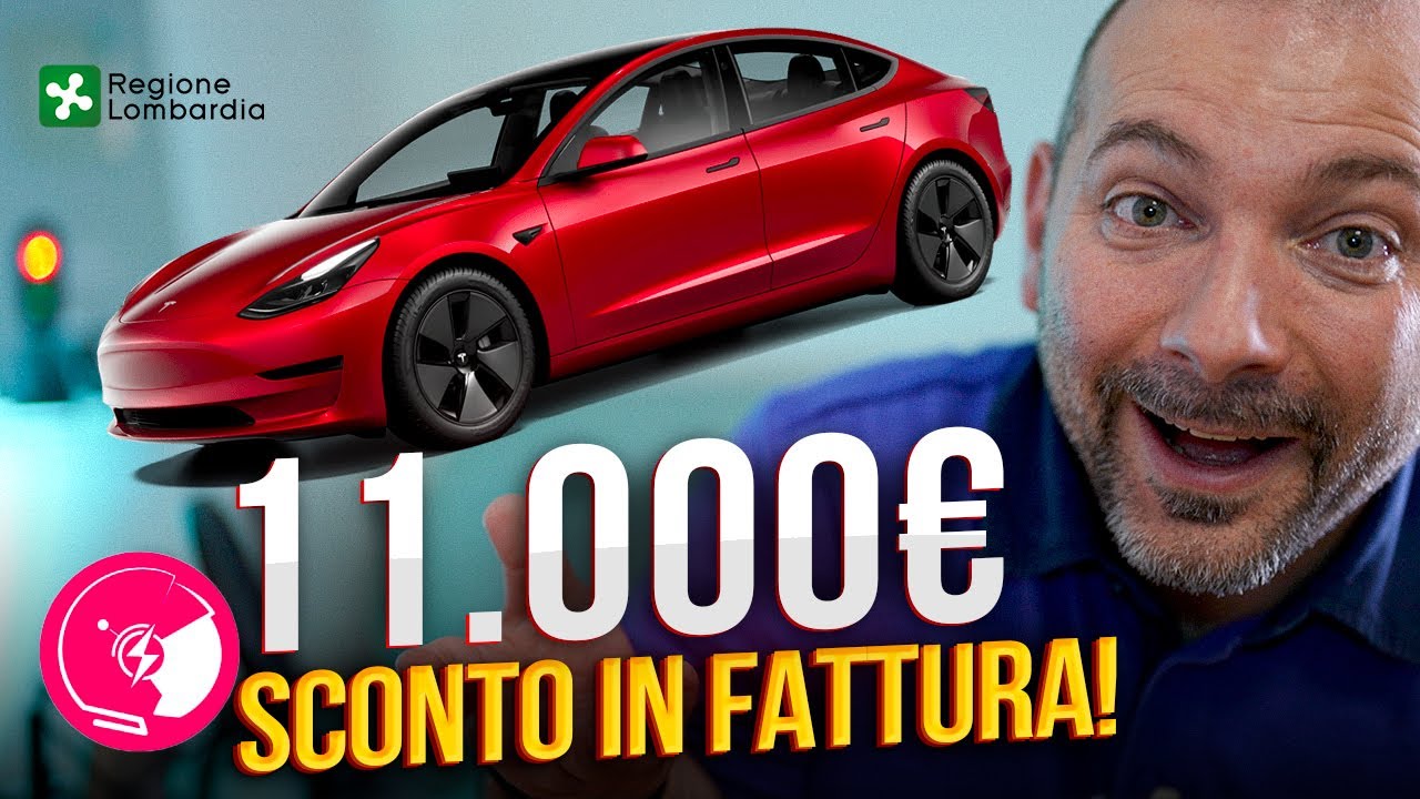 INCENTIVI REGIONE Lombardia 2023, TESLA MODEL 3 a 30.000&euro;! DIRETTAMENTE in FATTURA