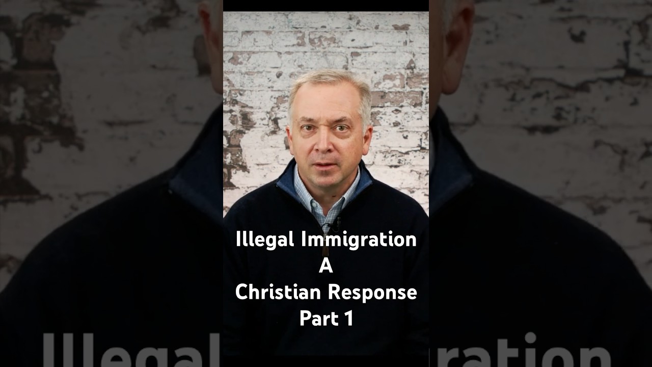A Christian Response to Illegal Immigration  Part 1  HD 1080p #illegalimmigration #bibleverses