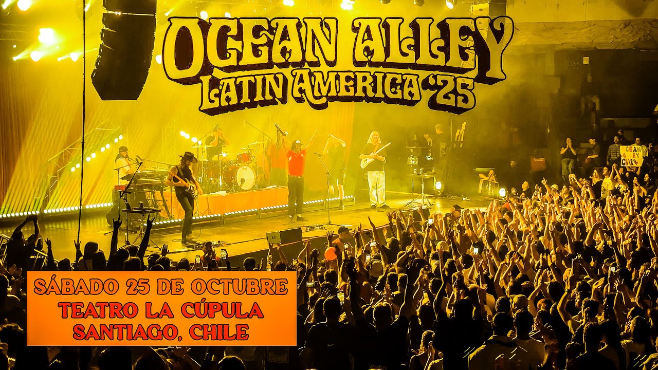 OCEAN ALLEY en VIVO EN CHILE | CÚPULA PARQUE O'HIGGINS | 25 - OCT - 2025 🔥🔥🔥