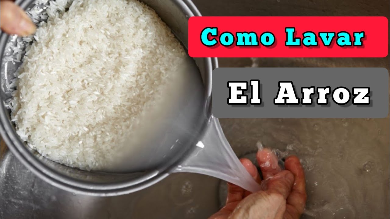 Como Lavar el Arroz