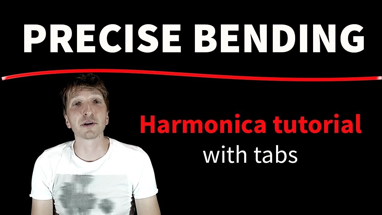 PRECISE BENDING - Harmonica tutorial