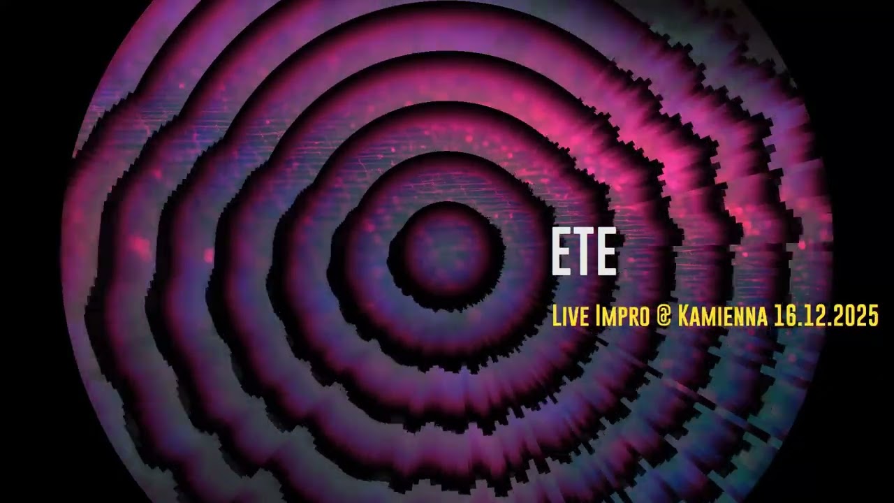 ETE - Magic (Improvised Live Act) @ Kamienna (Kraków) 16.12.2025