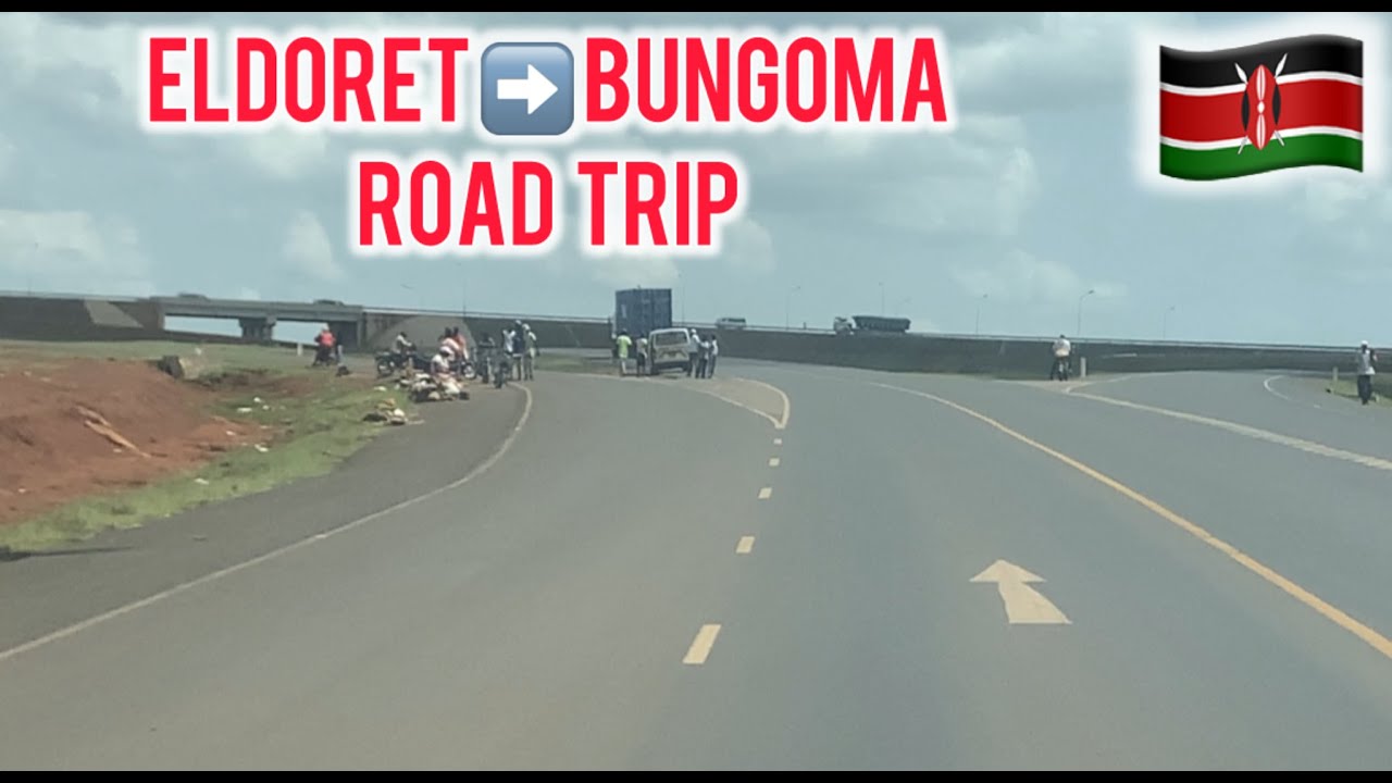Eldoret to Bungoma Kenya Road Trip