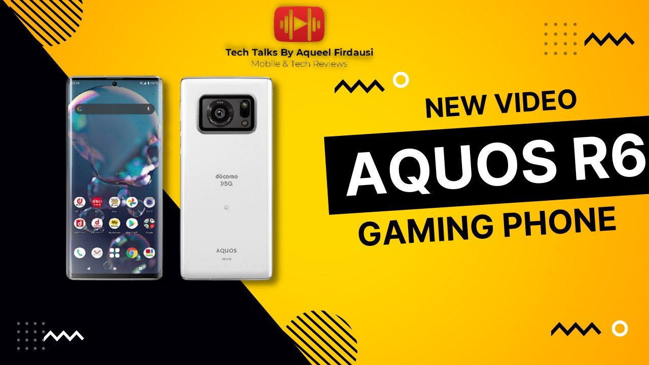 Sharp Aquos R6 Review In Urdu -Tech Talks By Aqueel Firdausi
