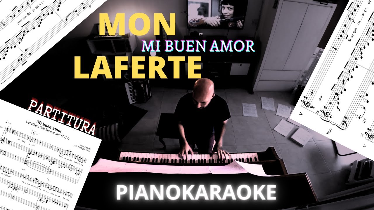 Mon Laferte - Mi buen amor (Partitura + PianoKaraoke)