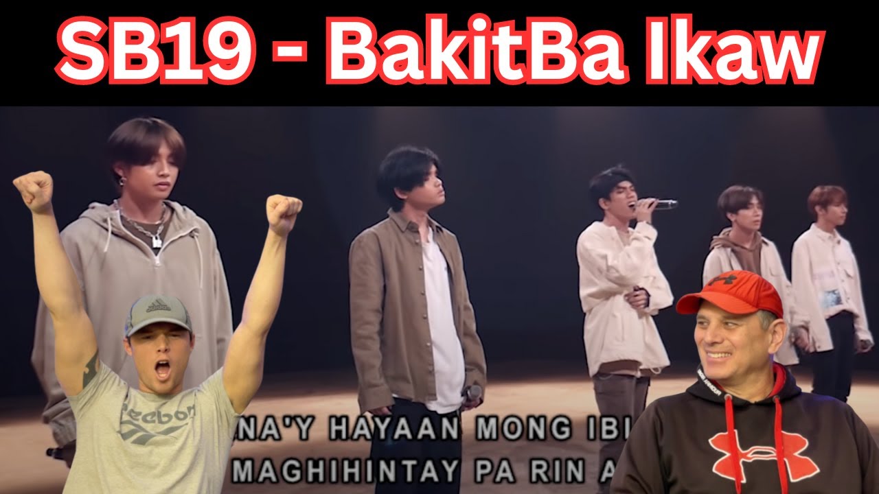 Two Rock Fans REACT to SB19   Bakit Ba Ikaw