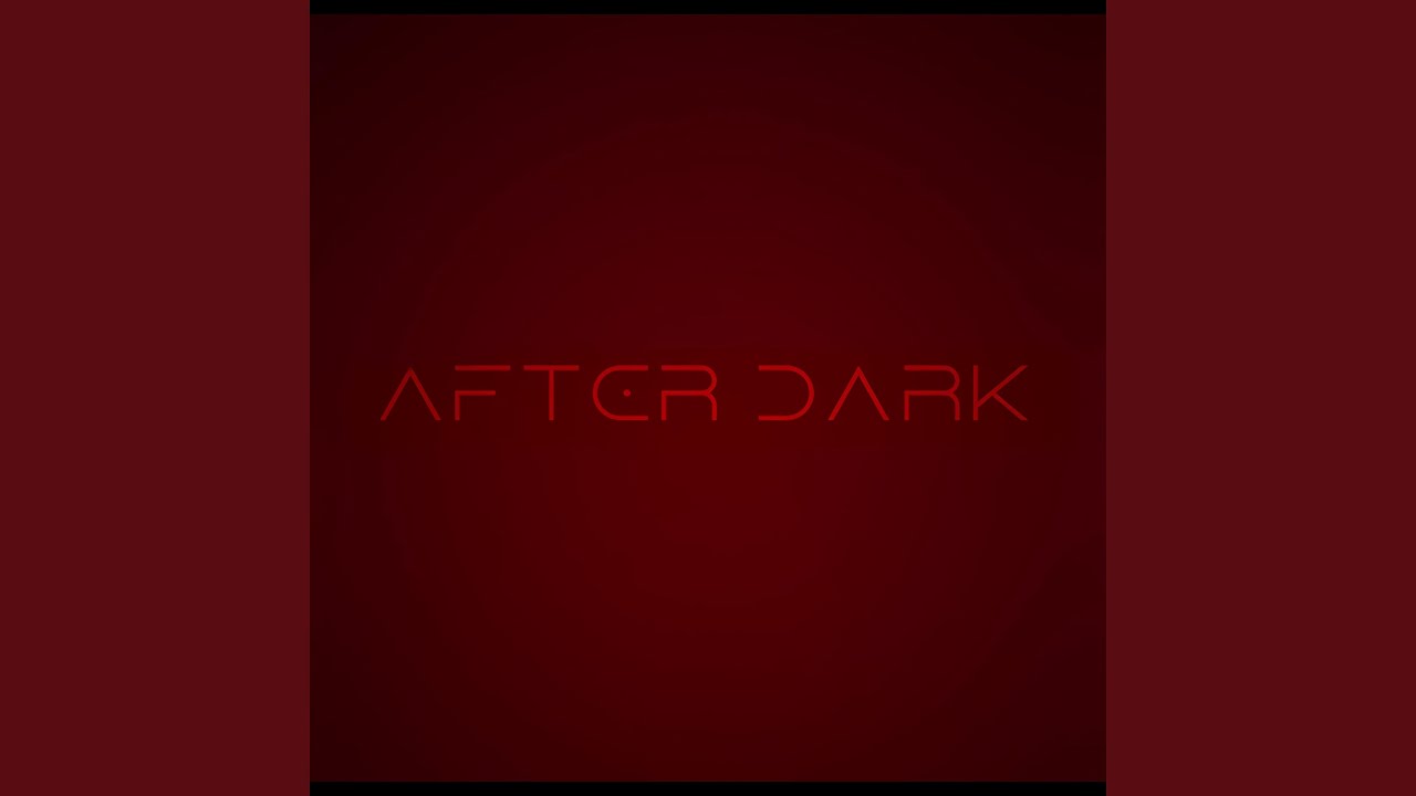 After Dark (feat. Clifx)