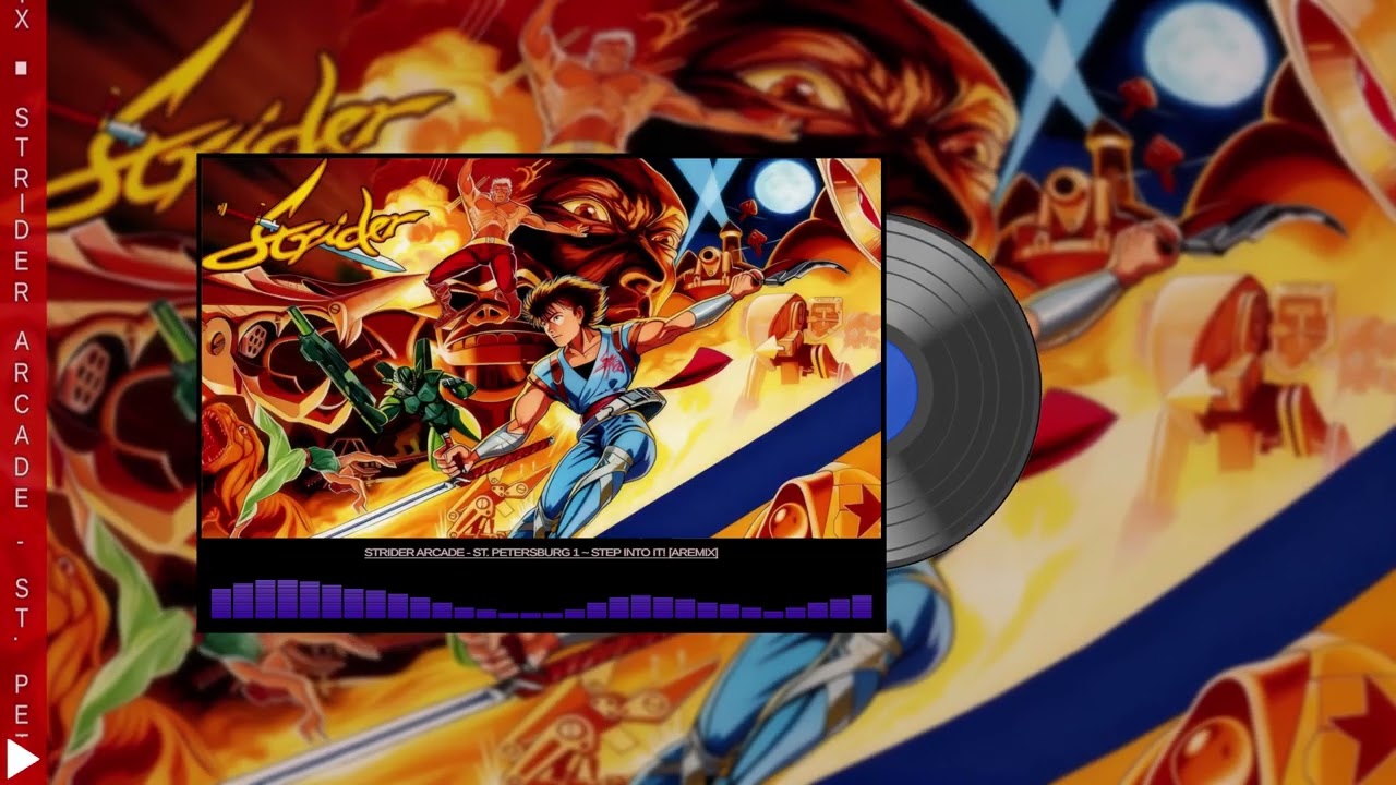 🎵 Strider Arcade - St. Petersburg 1 ~ Step into it! [ARemix]