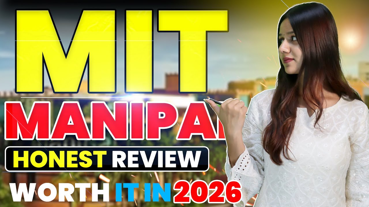 MIT Manipal B.Tech Review 2026🎓 | Direct Admission | Cutoffs, Scholarships & Placements | Fees & ROI