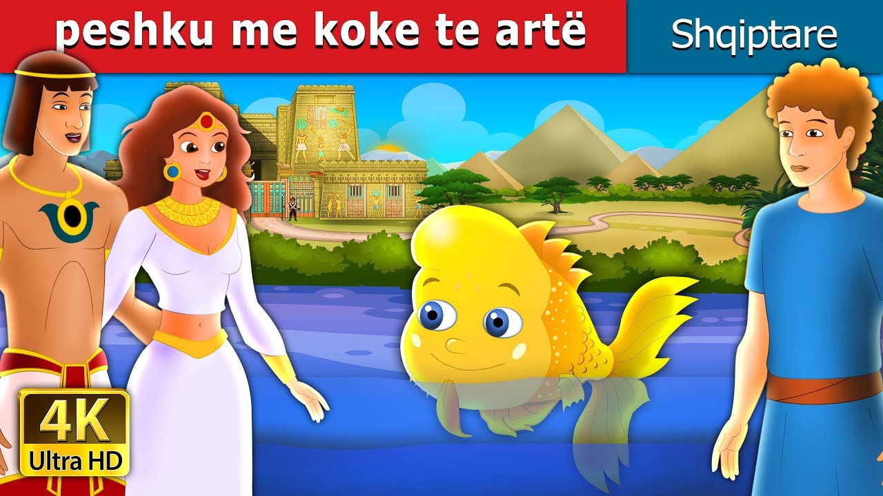 Peshku me koke te Artë | The Golden Headed Fish Story in Albanian | @AlbanianFairyTales