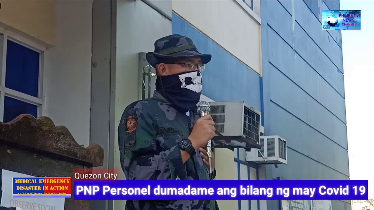 Mga PNP Personel dumadame ang tinatamaan ng Covid 19