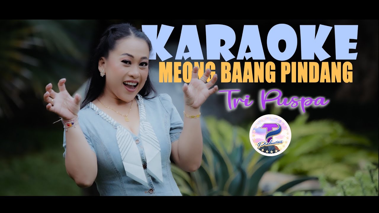 Tri Puspa - Meong Baang Pindang (Karaoke)