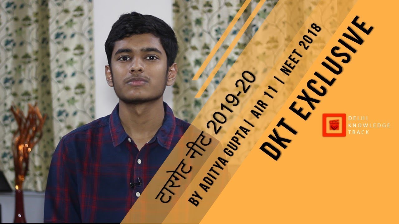 How to prepare for NEET | By NEET 2018 Topper [AIR 11] Aditya Gupta