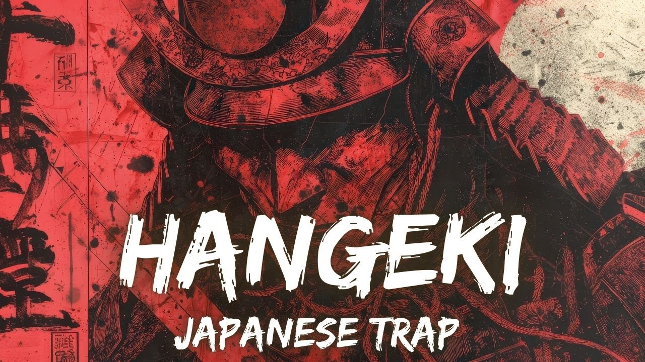 Hangeki 反撃 | J-Trap | SAMURAI AURA ⚔️