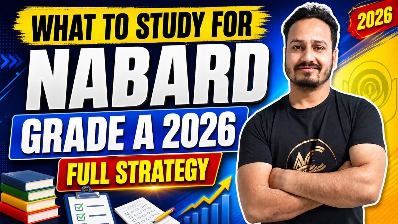 What to Study for NABARD Grade A 2026 🔥 | Full Preparation Strategy | Books, Syllabus & Study Plan