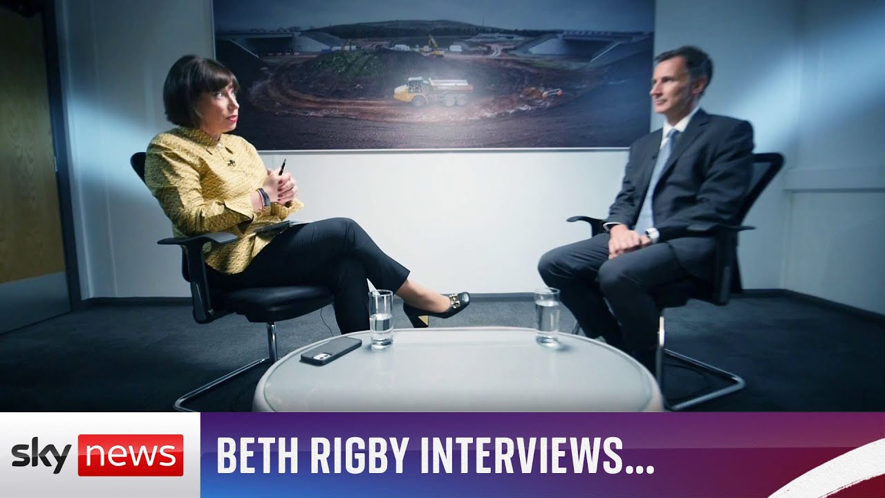 Beth Rigby Interviews... Chancellor Jeremy Hunt