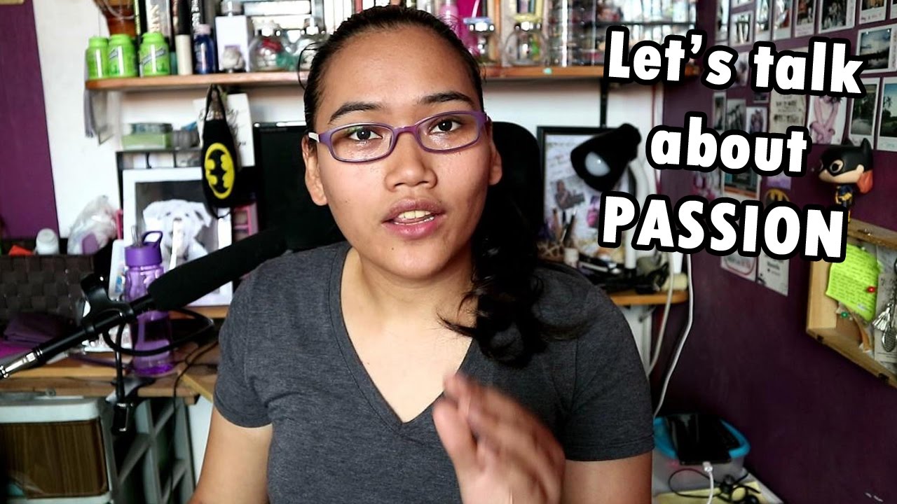 Let's talk about PASSION - Sunday Motivation #16 - Ate Lyqa