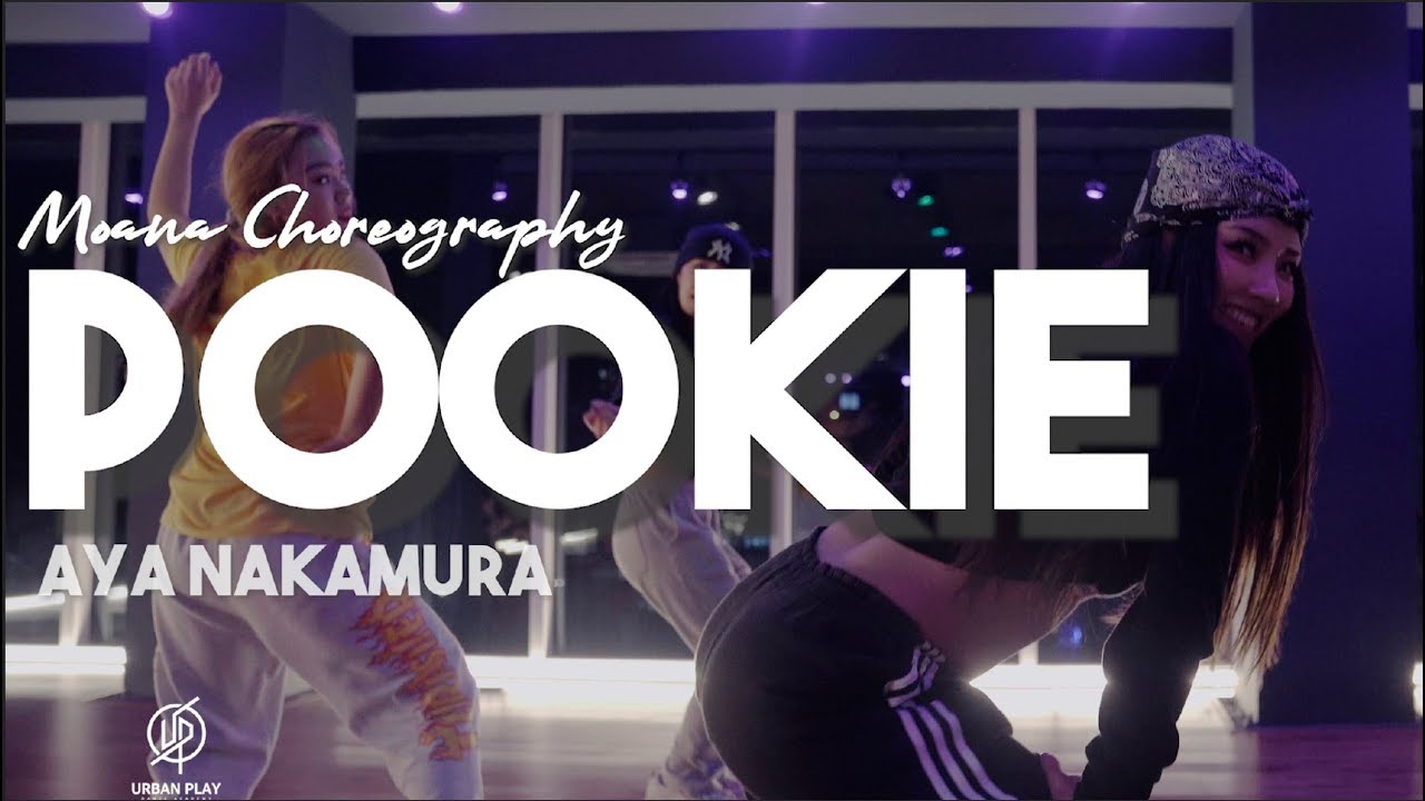 Pookie - Aka Nakamura /  Moana Choreography / Urban Play Dance Academy