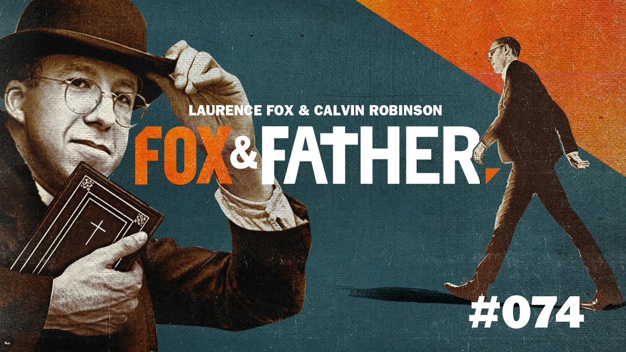 Fox & Father – Episode 74