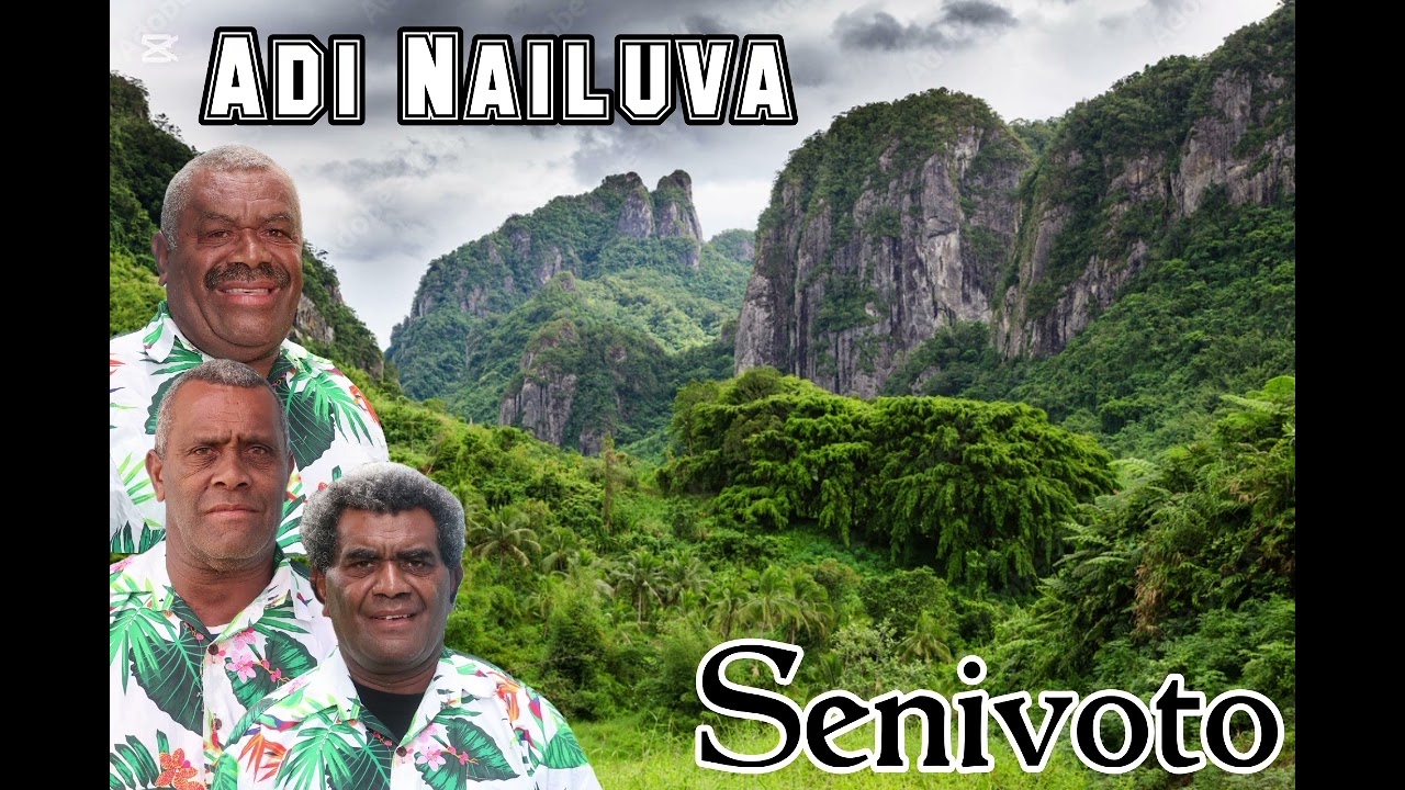Adi Nailuva - Senivoto
