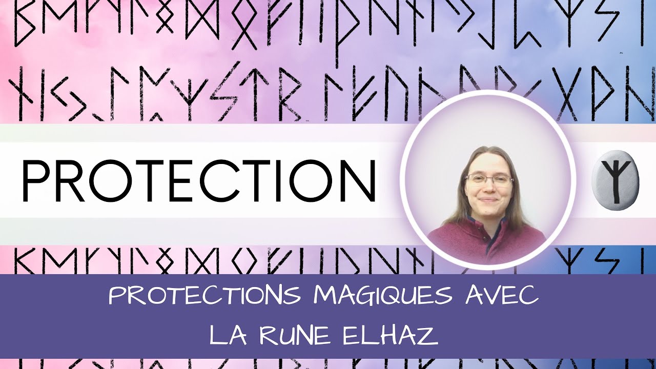 Rune Elhaz : 12 protections magiques du simple sort aux rituels puissants