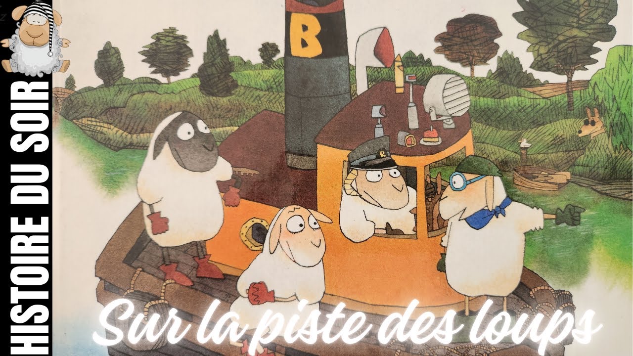 Sur la piste des loups 🐺l 🐑histoire et conte du soir l histoire pour s'endormir l loup 🐺et mouton🐑