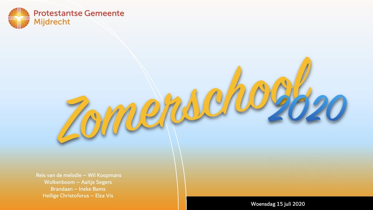 2020-07-15 Zomerschool - Reisverhalen