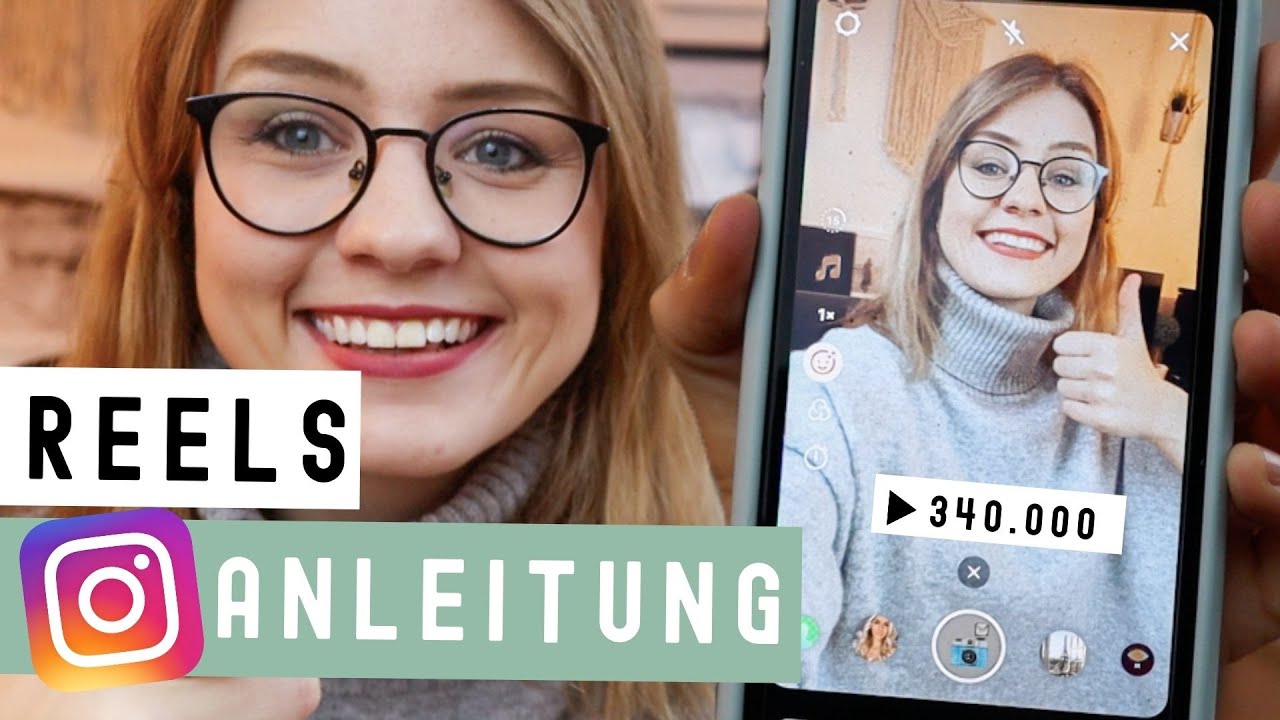 INSTAGRAM REELS einfach erklärt • ANLEITUNG & TIPPS für MEHR REICHWEITE • [Tutorial Deutsch]