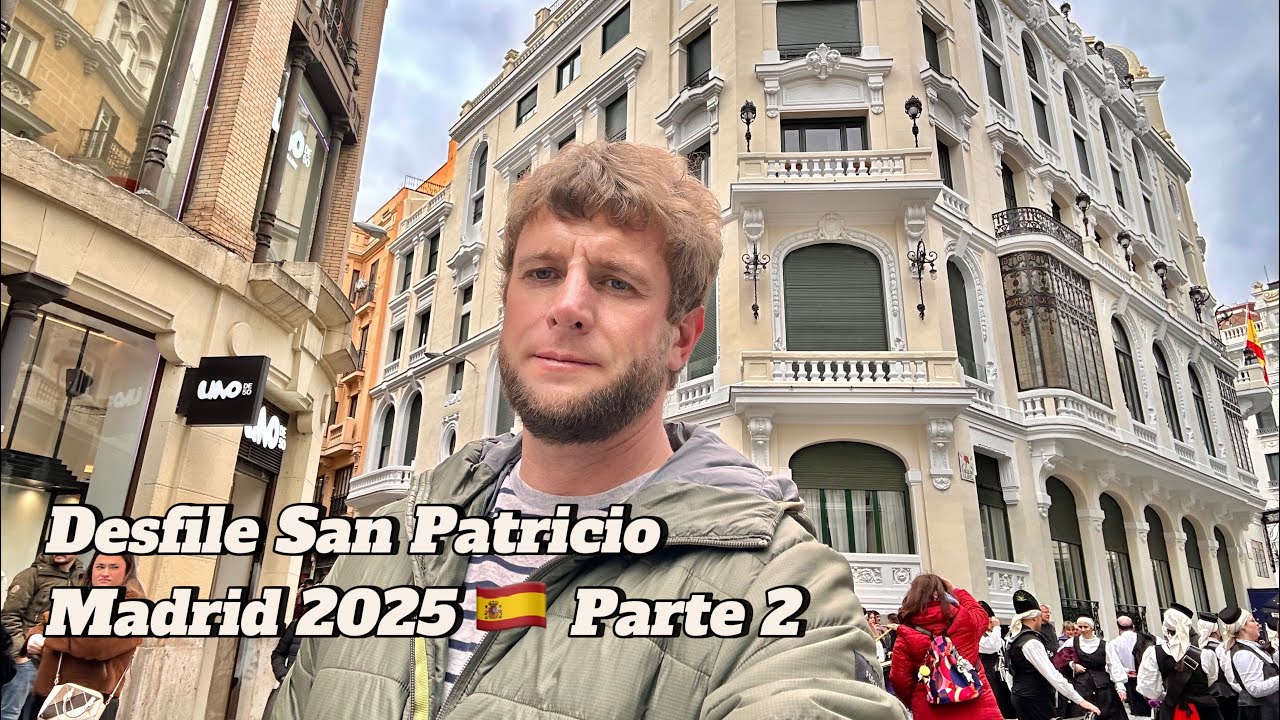 Desfile San Patricio 2025,Madrid,el 15 de Marzo. Gran Vía