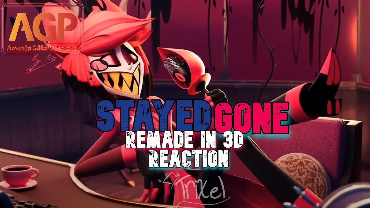 Trixel HazbinHotel BLENDER Stayed Gone - 3D Animation Reaction