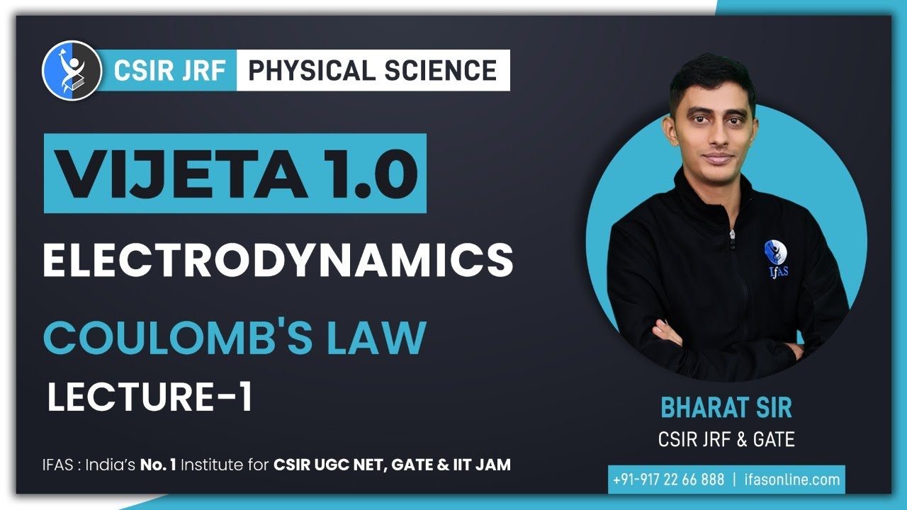 Vijeta1.0  CSIR NET Physical Science Electrodynamics | L1