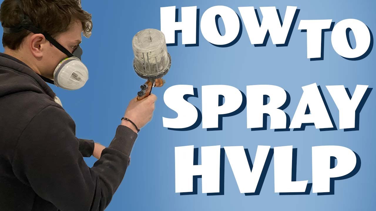 How to Spray HVLP