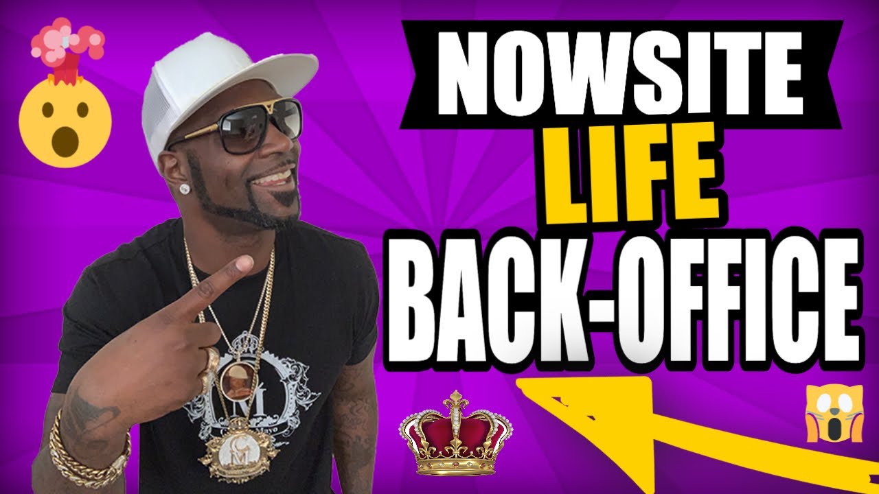 Nowsite Life Back-Office Preview and Overview | Full Nowsite Life Review