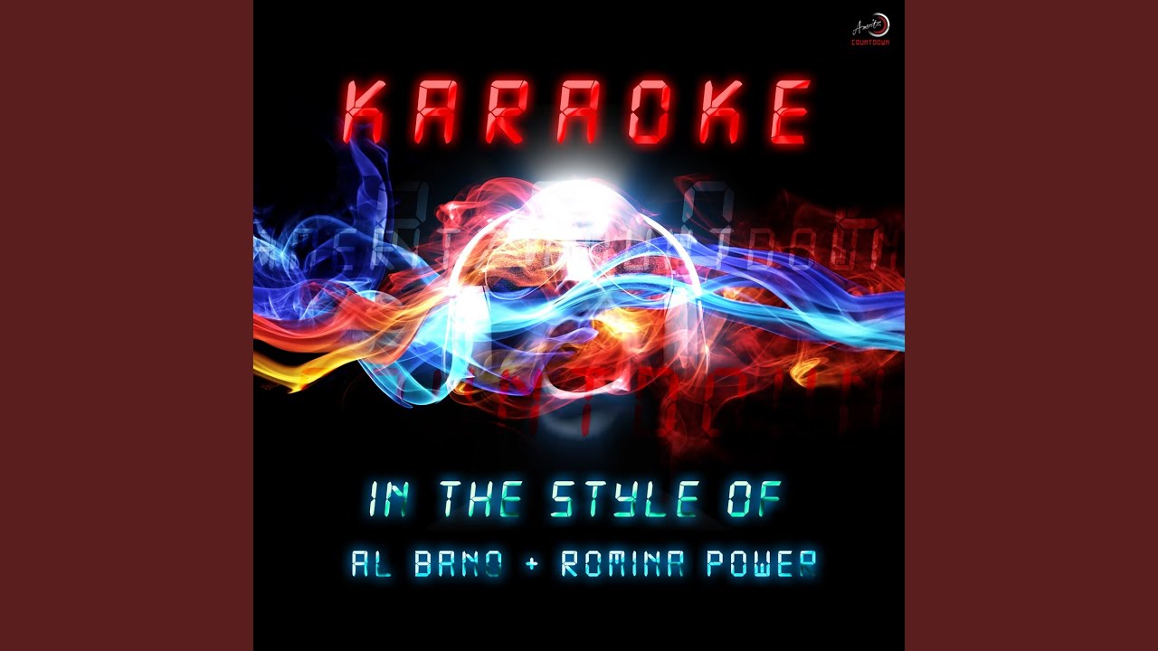 Tu, Soltanto Tu (In the Style of Al Bano & Romina Power) (Karaoke Version)