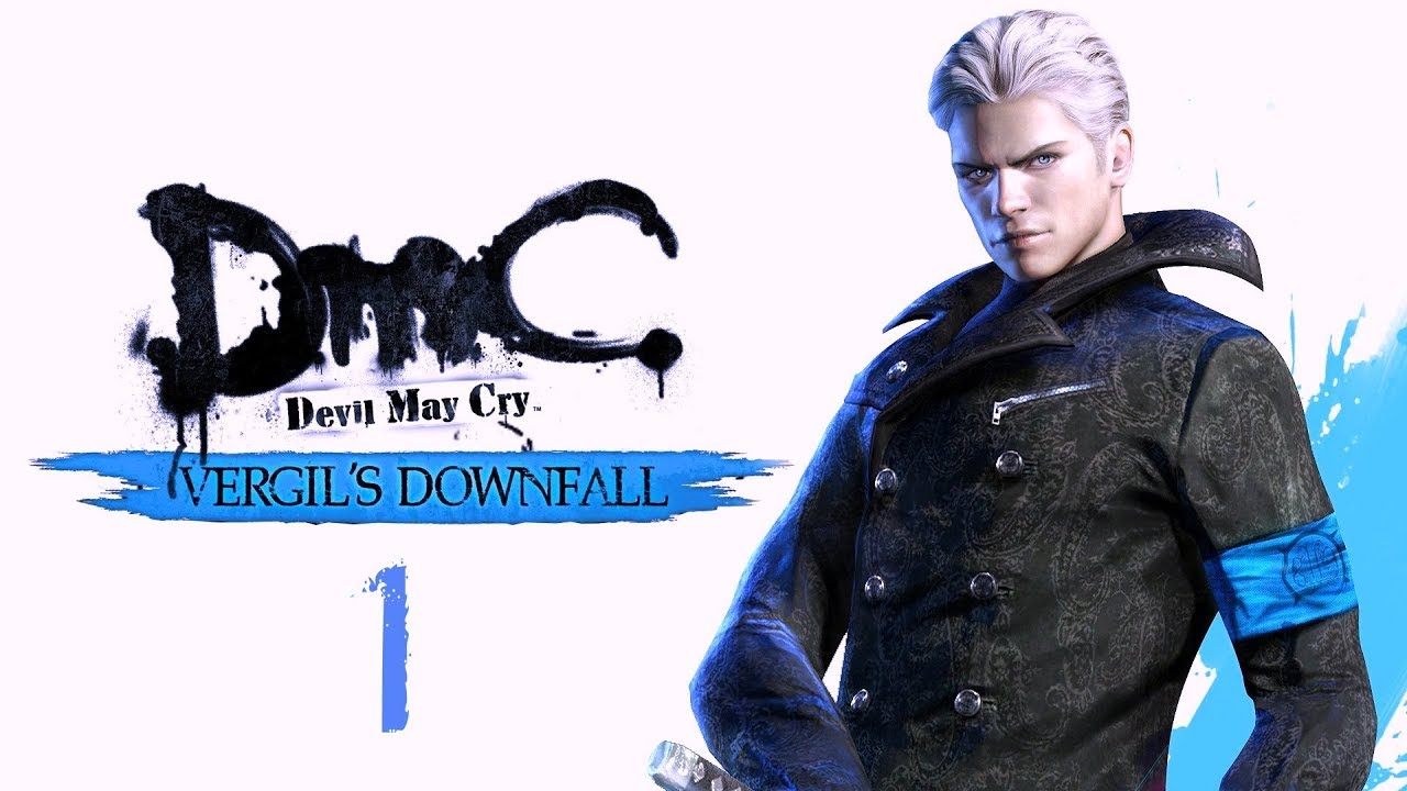 DmC: Devil May Cry | DLC - Vergil's Downfall | Español | Capitulo 1 | Infierno Personal