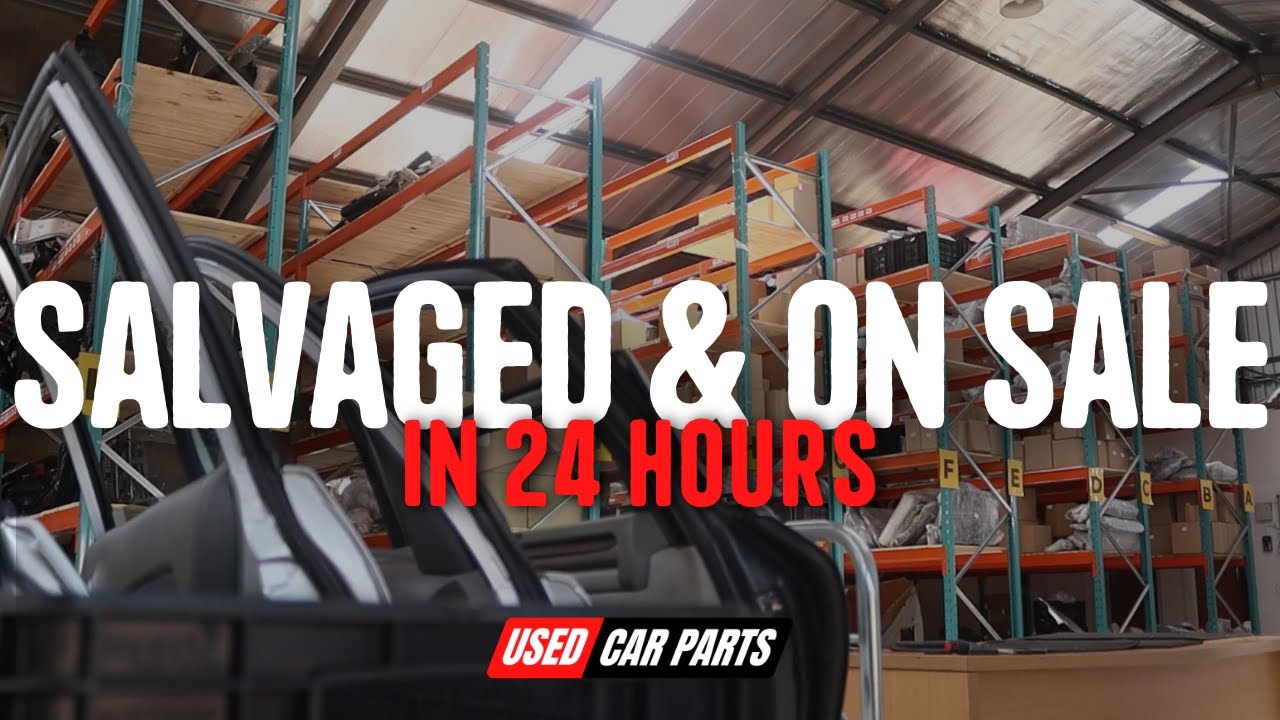 Salvaged and on Sale in 24hrs with Used Car Parts
