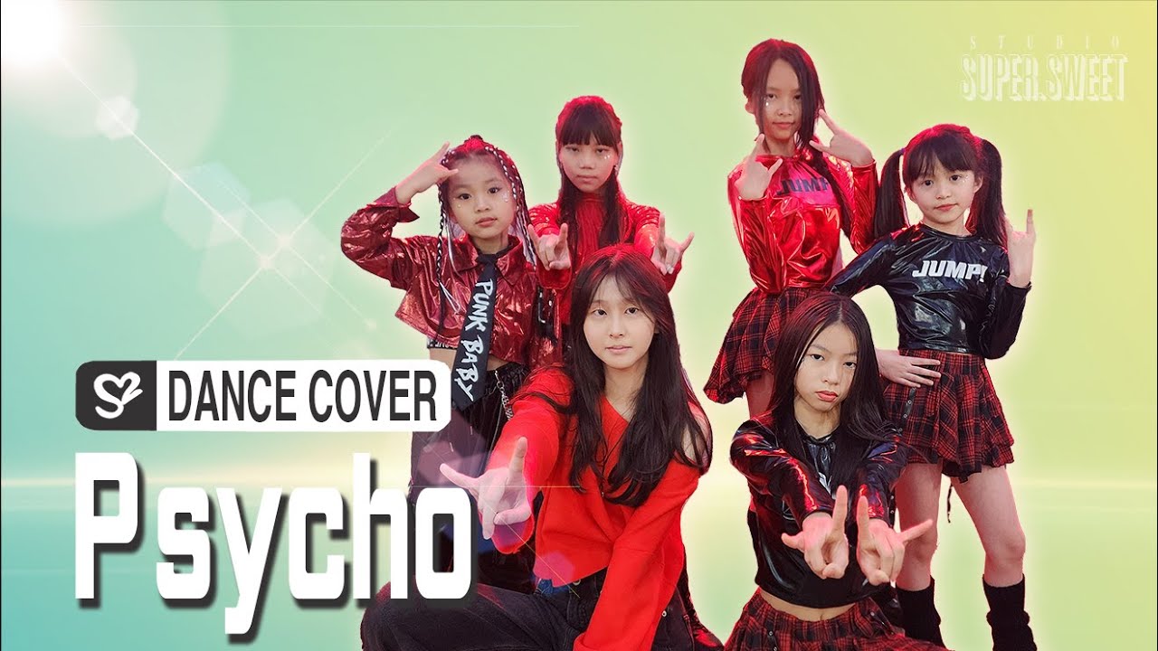 BABYMONSTER - ‘PSYCHO’｜Choreography Dance by Super Sweet (白白老師)