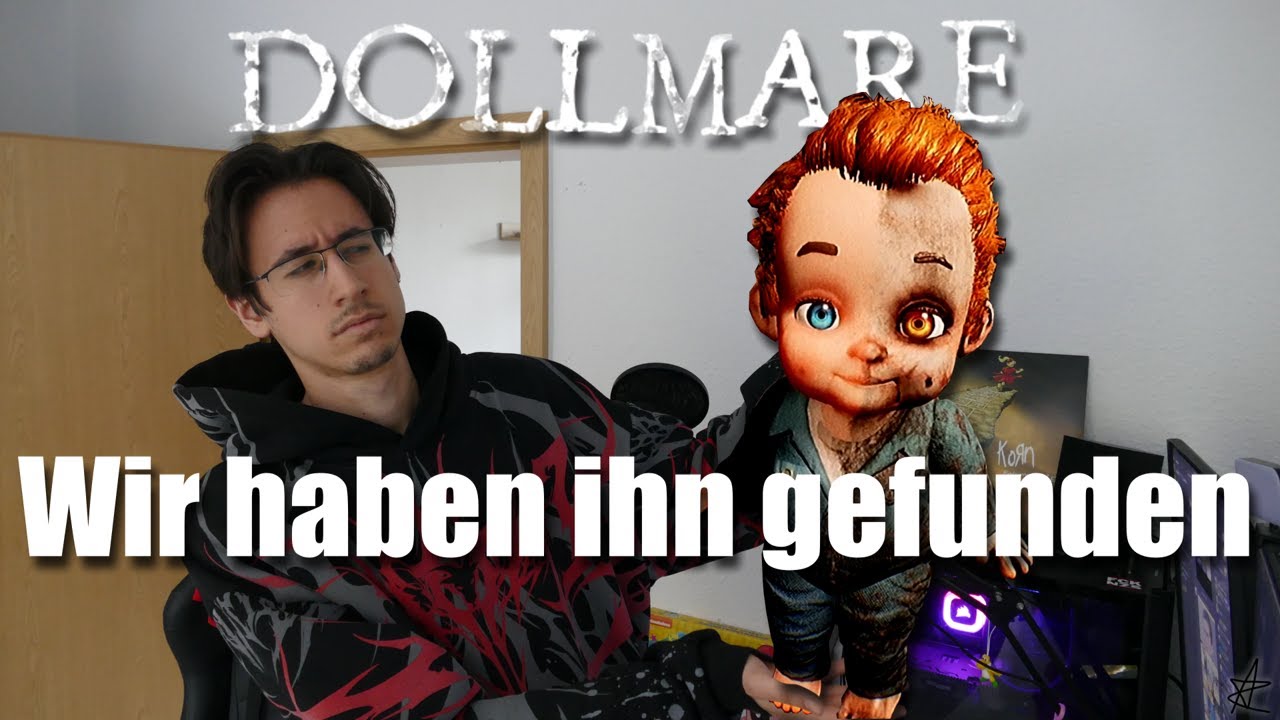 Wir haben K. gefunden! (Dollmare) (Reupload)