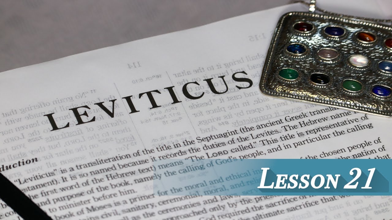 Lesson 21 - Leviticus 14