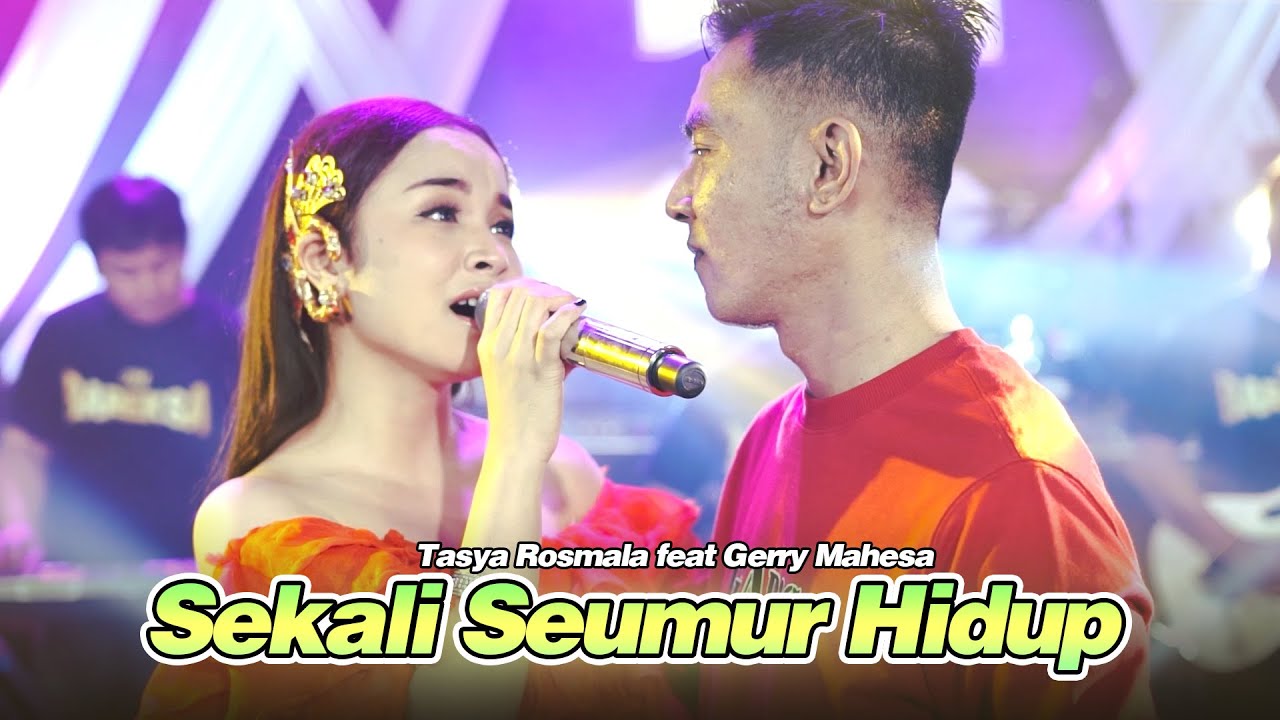 Sekali Seumur Hidup - Tasya Rosmala Ft. Gerry - Bareksa Music duet Baper (Official Dangdut Koplo)